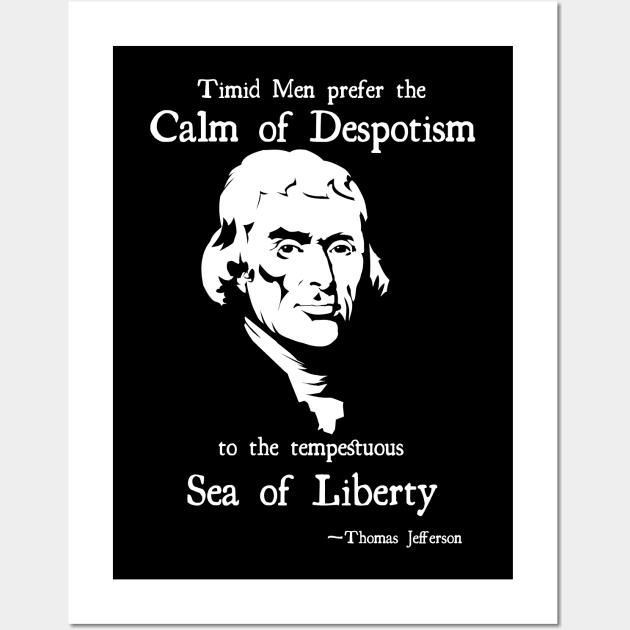 Thomas Jefferson Sea of Liberty Wall Art by TidesOfLiberty